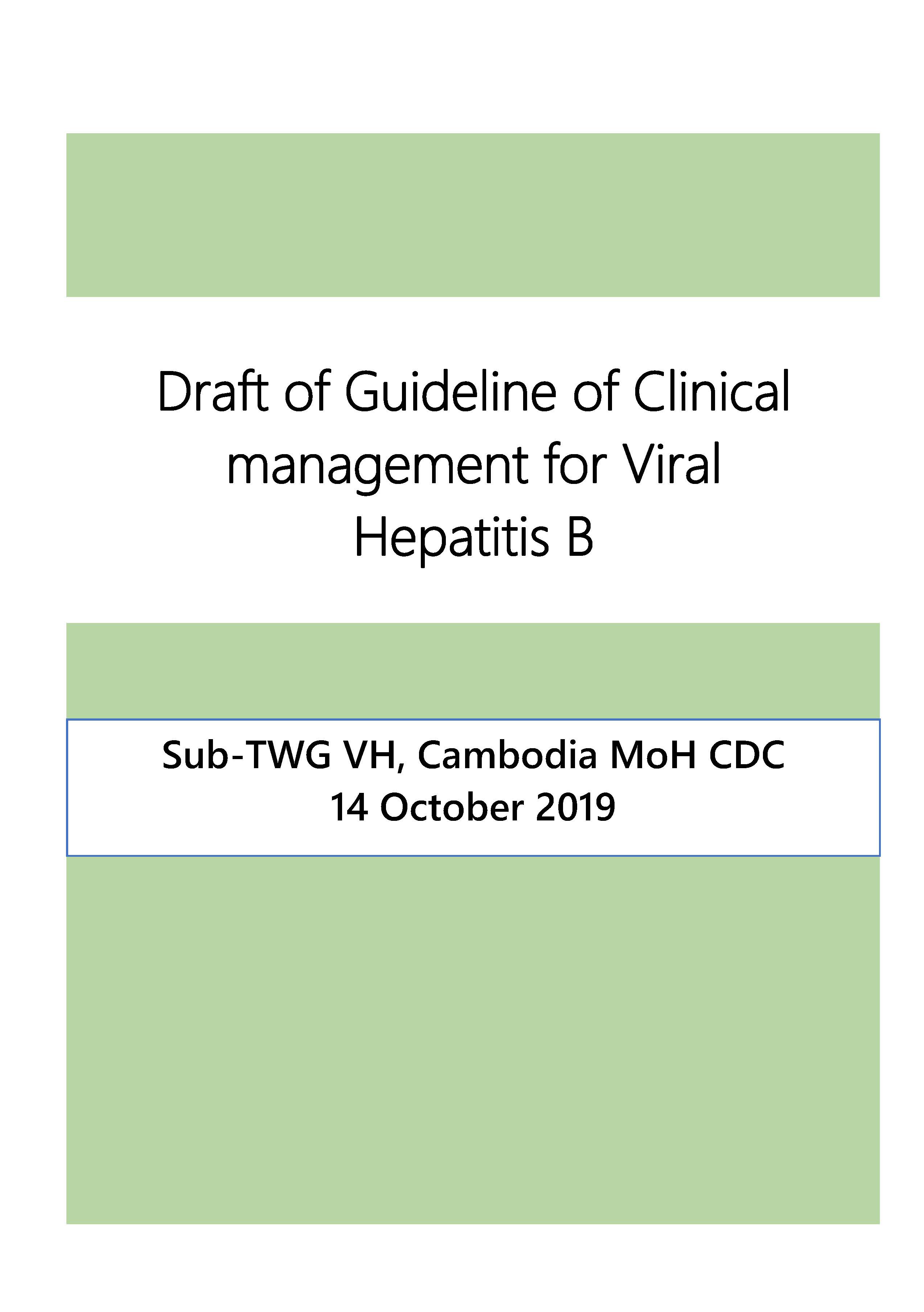 Cambodia guideline of clinical management for Viral Hepatitis B review
